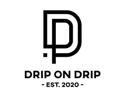 Drip On Drip